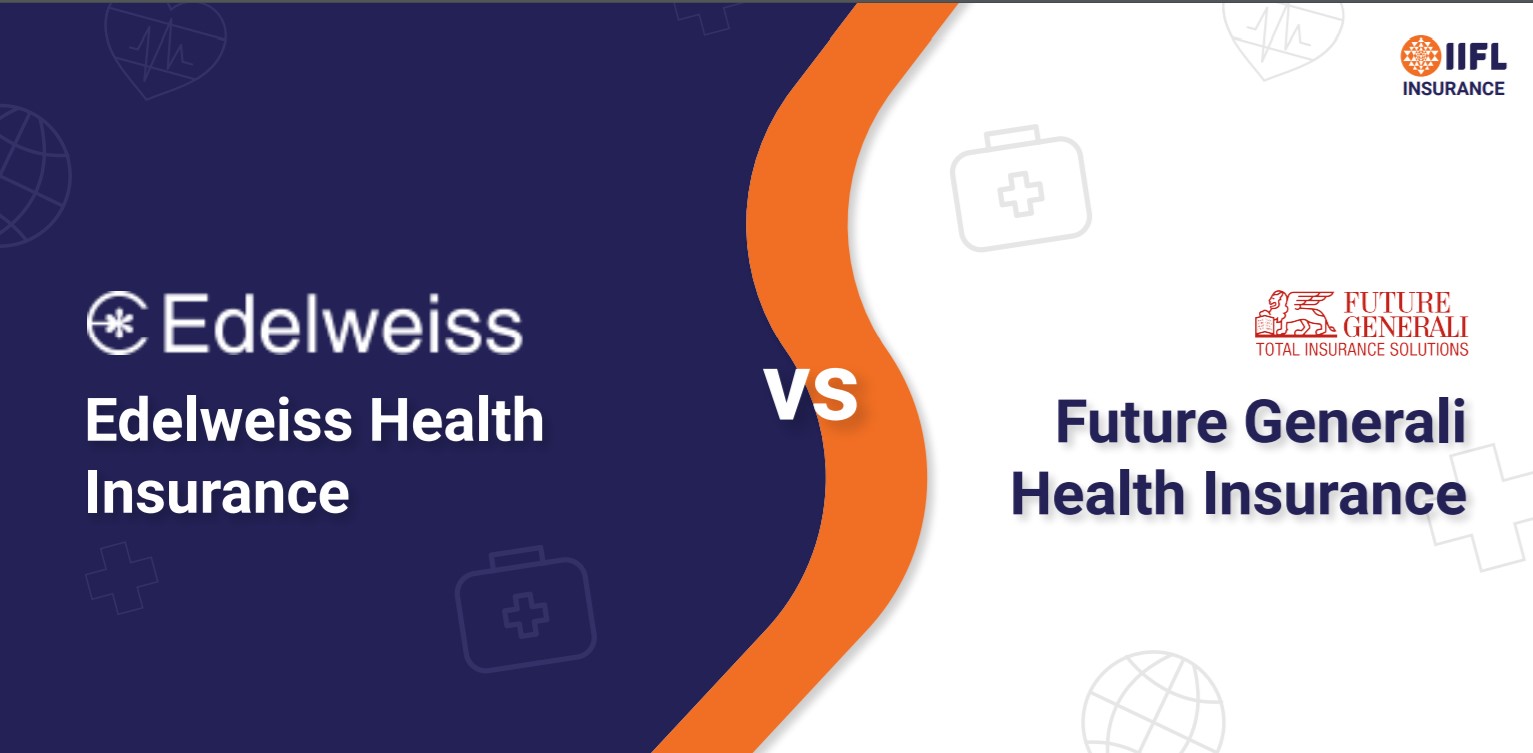 Edelweiss Health vs Future Generali