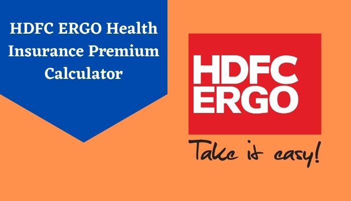 HDFC ERGO Health Insurance Premium Calculator