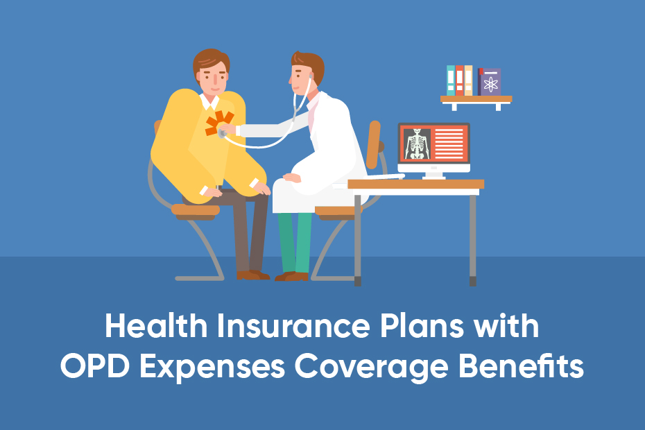 10 Best OPD Health Insurance Plans in India you should know about