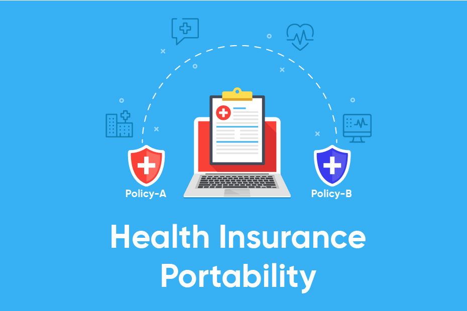 When should you consider porting your Health Insurance Policy?