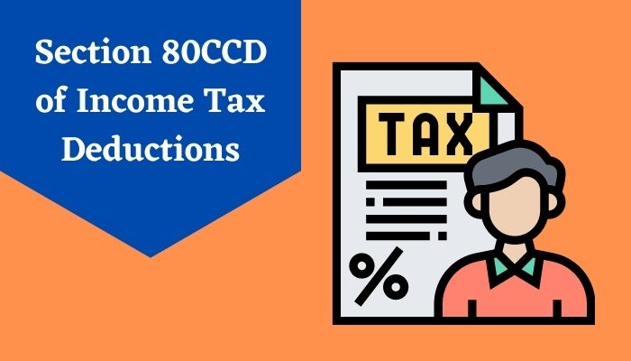 Section 80CCD of Income Tax Deductions