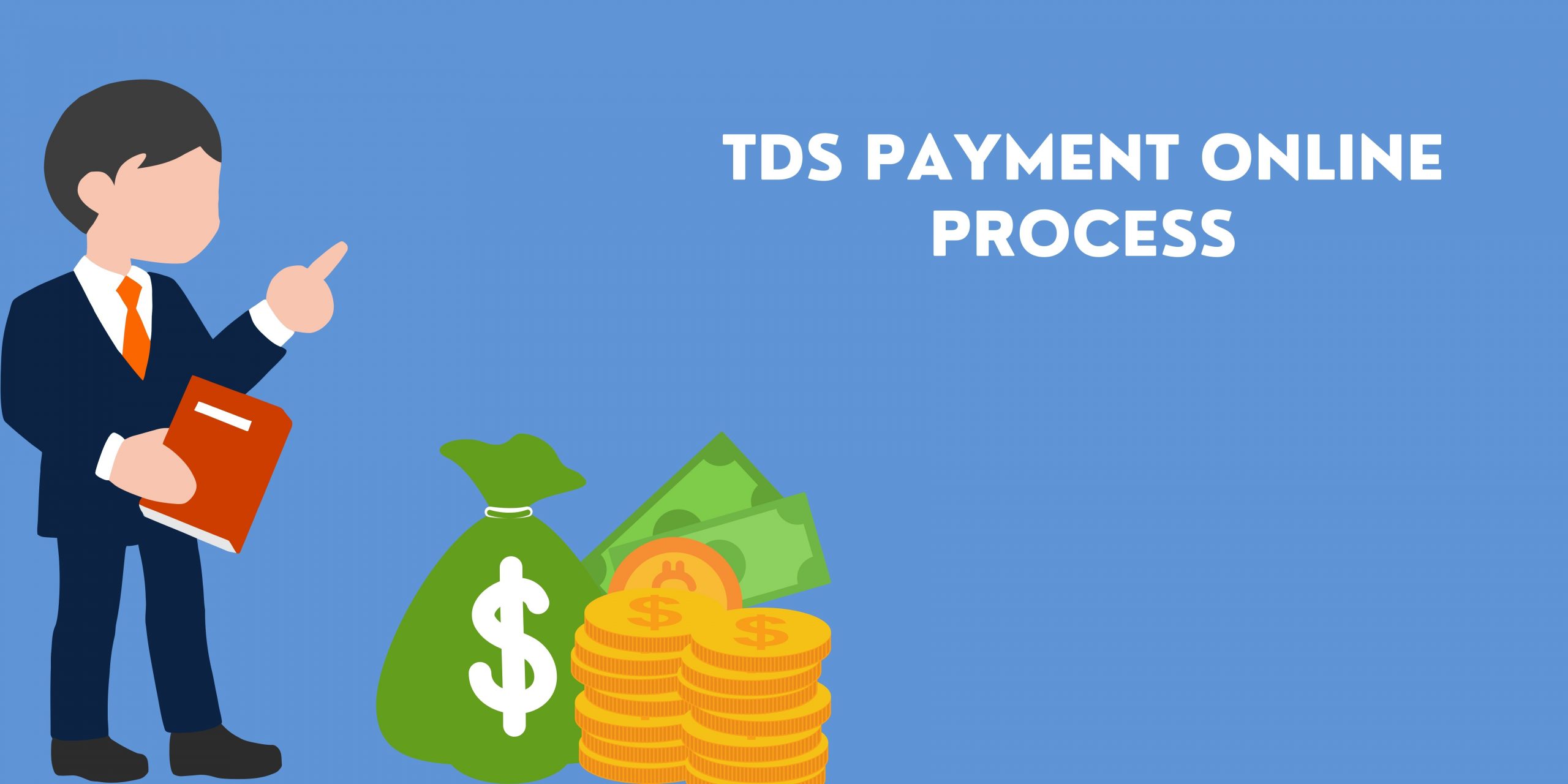 TDS Online Payment Process, TDS Forms and Guide to Pay TDS Challans Online