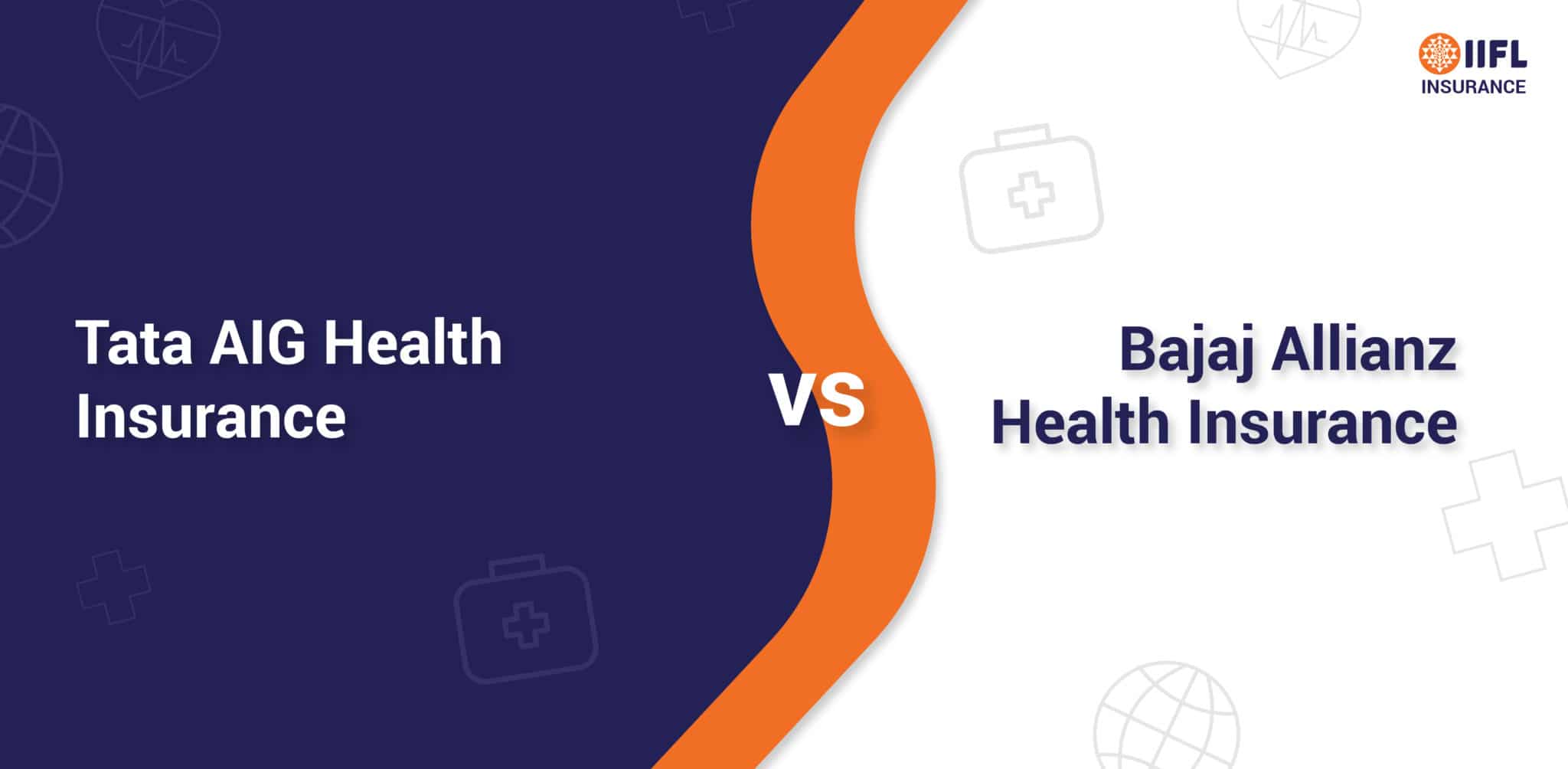 Tata AIG Health Insurance vs Bajaj Allianz Health Insurance