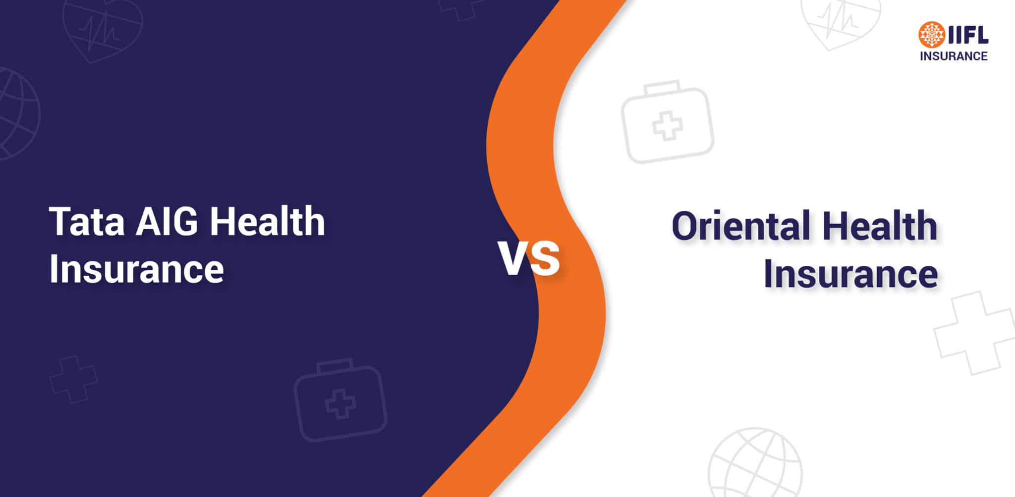 Tata AIG vs Oriental Health