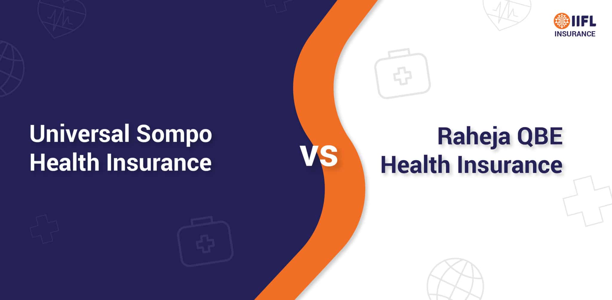 Universal Sompo vs Raheja QBE