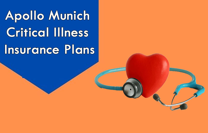 Apollo Munich Critical Illness Insurance Plans