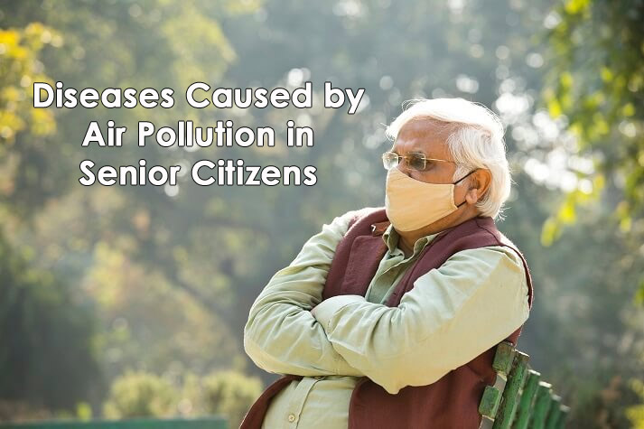 Common Diseases Caused by Air Pollution in Senior Citizens