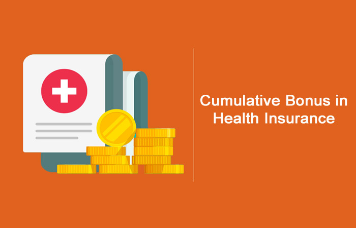 Cumulative Bonus in Your Health Insurance Policy