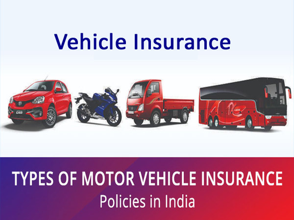 Know about different types of vehicle insurance policies in India