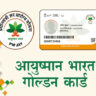 How to Apply for Ayushman Bharat Golden Card (PMJAY)?