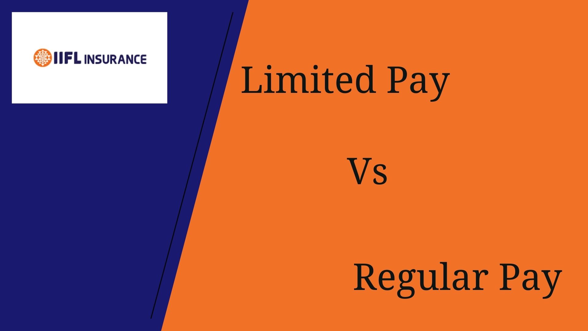 limited pay vs regular pay in policy