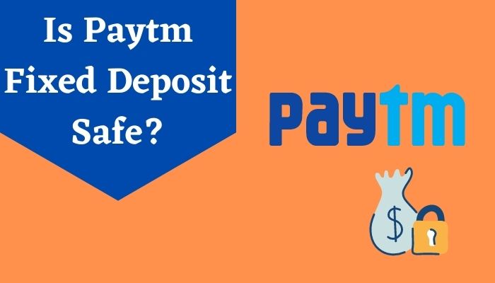 paytm Fixed Deposit