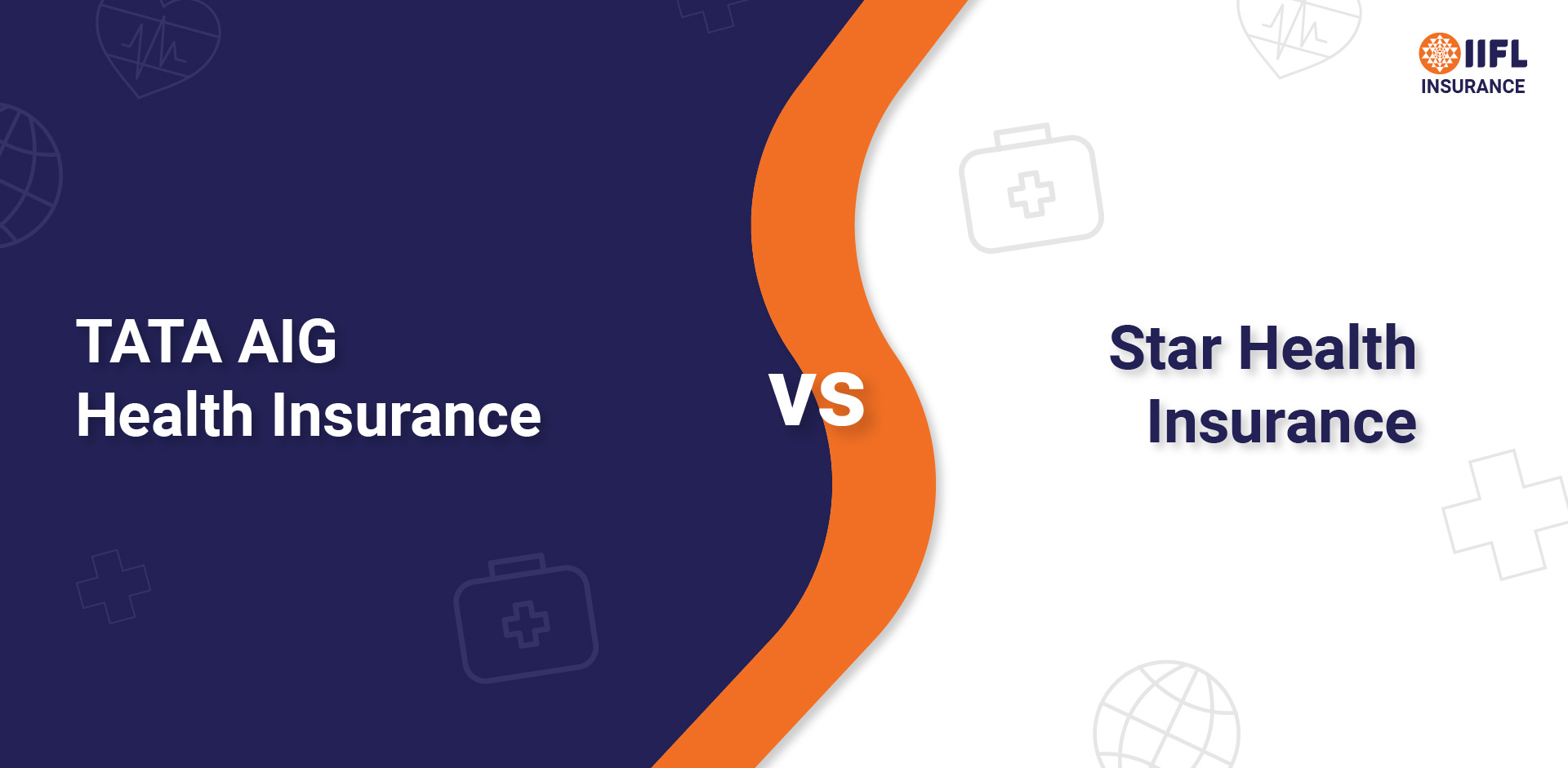 Tata AIG Health Insurance vs Star Health Insurance