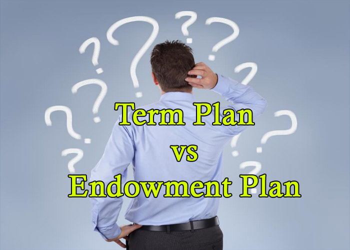 4 Major Differences between Term Plan and Endowment Plan - IIFL Insurance