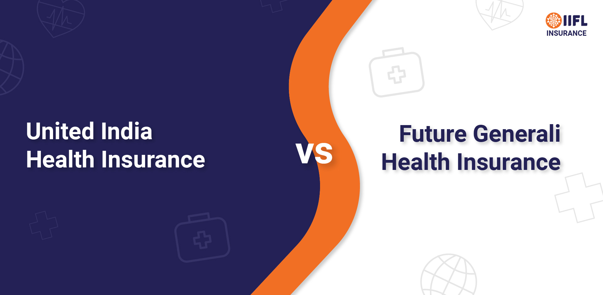 United India Health Insurance vs Future Generali Health Insurance