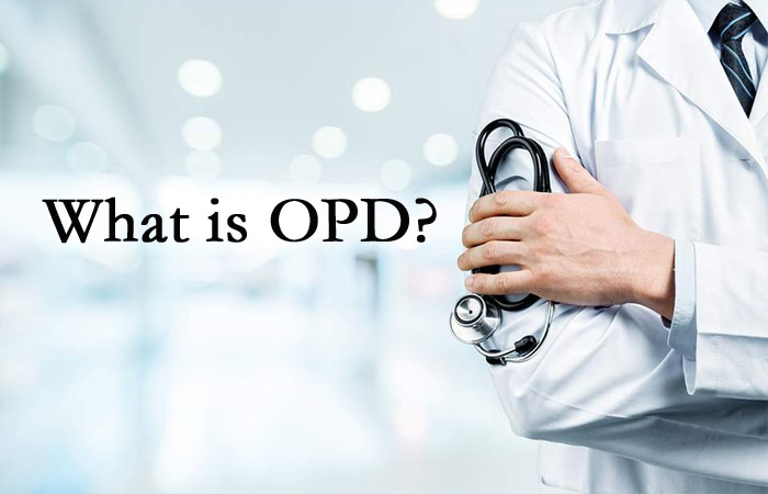 What is OPD Cover? Know OPD Cover Benefits, Features & How it works